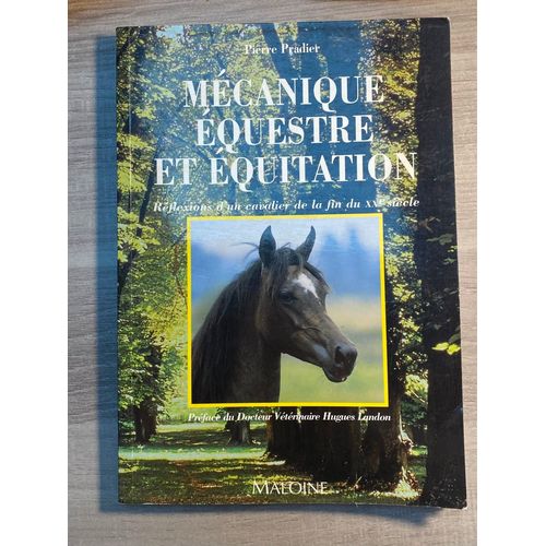 Livre Mécanique Equestre Et Equitation