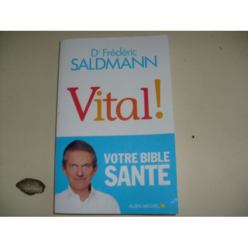 Livre Du Dr Frederic Saldmann/Votre Bible Santé