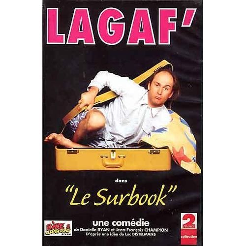 Vincent Lagaf' : Le Surbook