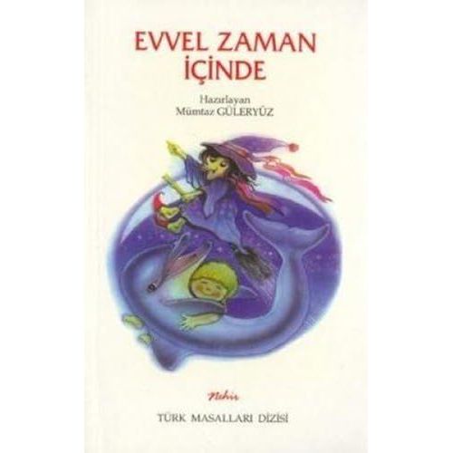 Evvel Zaman Icinde
