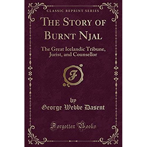 Dasent, G: Story Of Burnt Njal