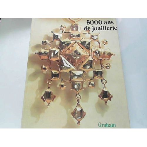 5000 Ans De Joaillerie