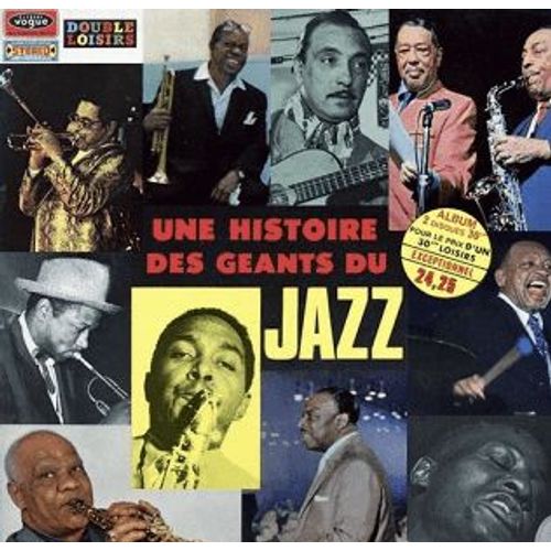 Une Histoire Des Géants Du Jazz Double 33t Vinyle