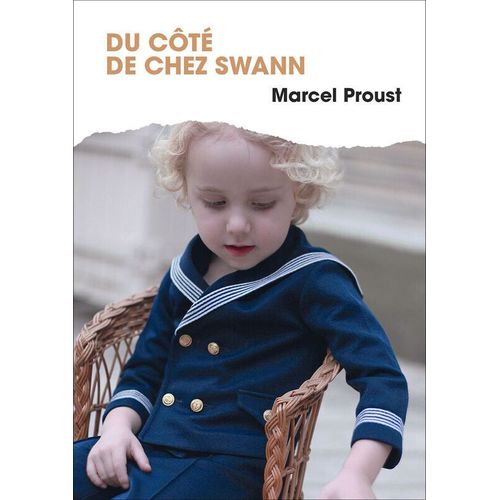 Du Côté De Chez Swann - Marcel Proust - Roman
