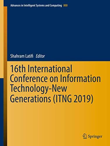 16th International Conference On Information Technology-New Generations (Itng 2019)