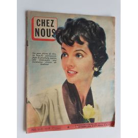 Chez Nous N° 37 14 Septembre 1958 Les Anglais Ne L'ont Pas Perdu . Sans Famille