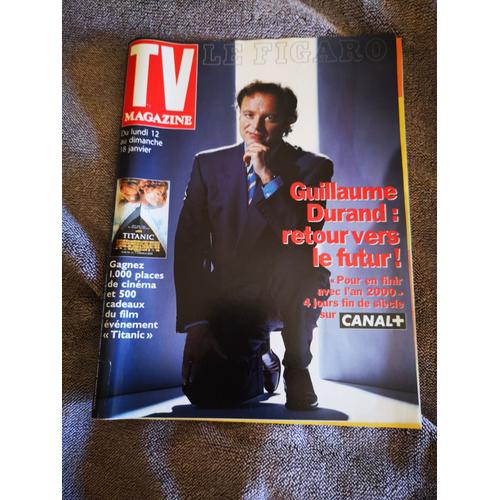 Tv Magazine Le Figaro N°16612 Guillaume Durand -