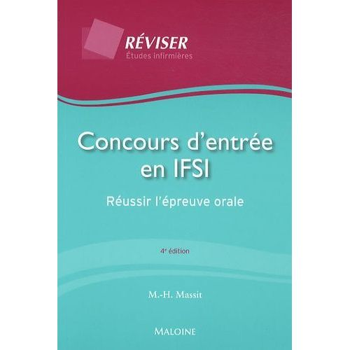 Concours D'entrée En Ifsi - Réussir L'épreuve Orale