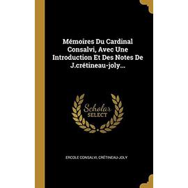 Memoires Cardinal Consalvi pas cher - Achat neuf et occasion | Rakuten