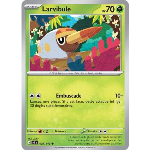 Carte Pokémon - Larvibule - 009/142 - Couronne Stellaire