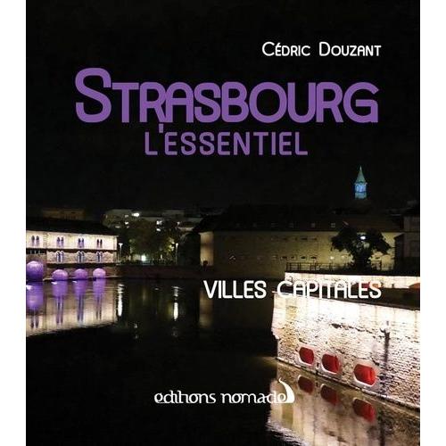 Strasbourg - L'essentiel