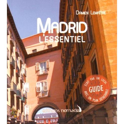 Madrid - L'essentiel (1 Plan Détachable)