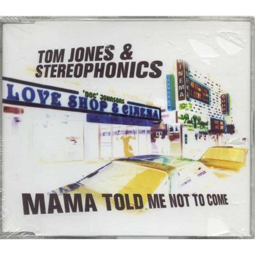 Mama Told Me Not To Come (Tom Jones & Stereophonics)