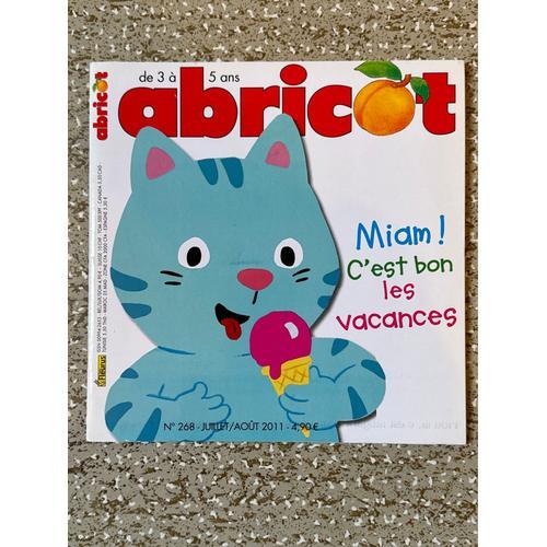 Abricot - 2 À 5 Ans - Juillet/Aout  2011 - N*268