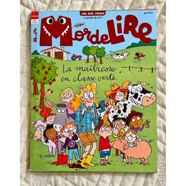 Mordelire N°433 - Juin 2024 Un Magazine Pour Lire, Rire Et Frémir !