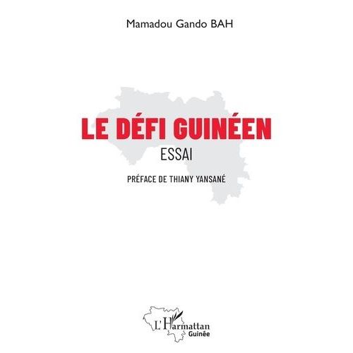 Le Défi Guinéen - Essai