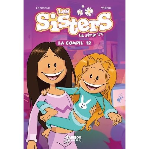Les Sisters - La Série Tv La Compil' Tome 12