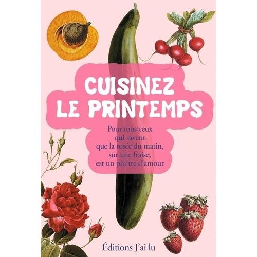 Cuisinez Le Printemps