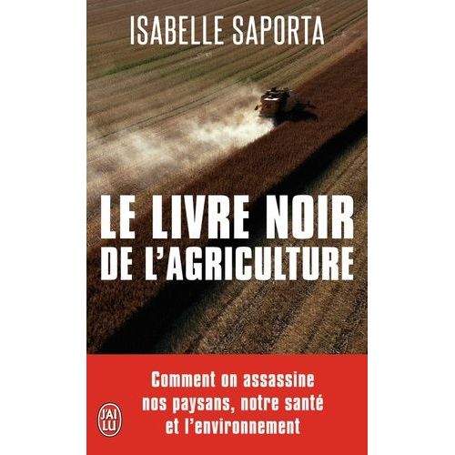 Le Livre Noir De L'agriculture