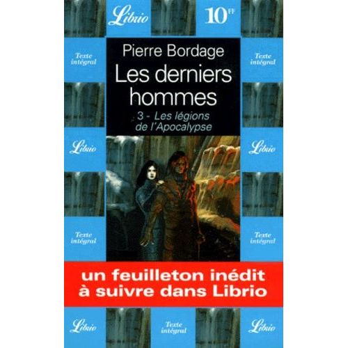 Les Derniers Hommes Tome 3 - Les Légions De L'apocalypse