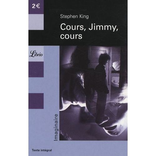 Danse Macabre Tome 2 - Cours, Jimmy, Cours - Et Autres Nouvelles