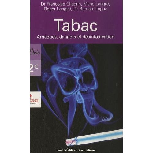Tabac - Arnaques, Dangers Et Désintoxication