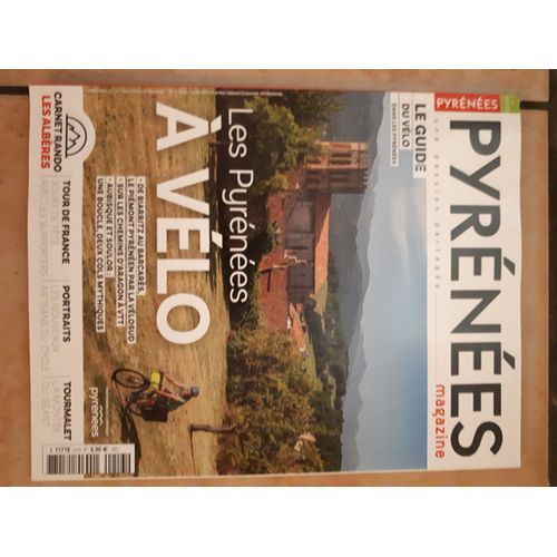 Pyrénées Magazine 213. Les Pyrénées À Vélo.