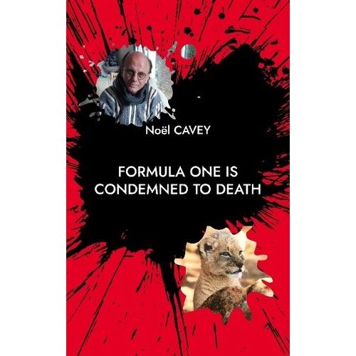 Formula One Is Condemned To Death - Story Of A Life