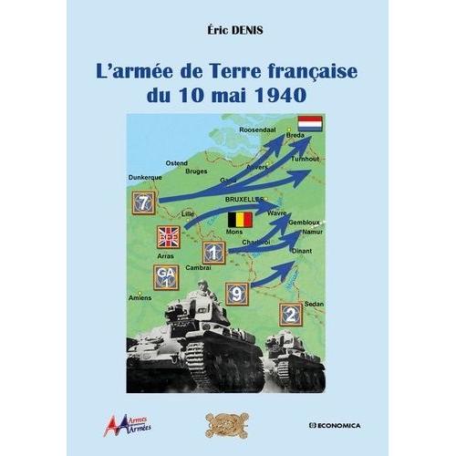 L'armée De Terre Française Du 10 Mai 1940
