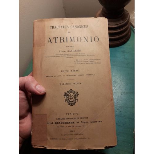 Tractatus Canonicus De Matrimonio - Volumen Primum - Tome 1 (Droit Canonique Mariage)