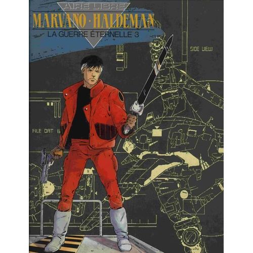 La Guerre Éternelle Tome 3 - Major Mandella - 2203-3177