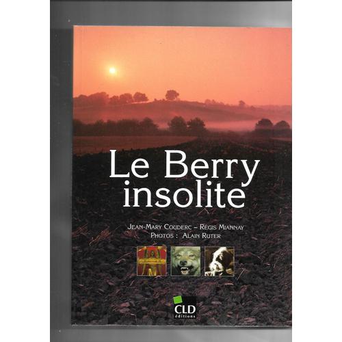 Le Berry Insolite