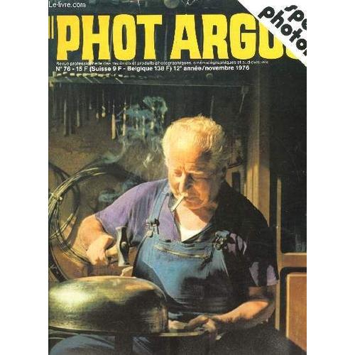 Phot Argus N° 76 - Rolleiflex Sl 2000, Photokina 76 : Première Partie, L Esprit Phot Argus A Encore Frappé, Hanimex Irlande, Le Laboratoire Professionnel A La Photokina