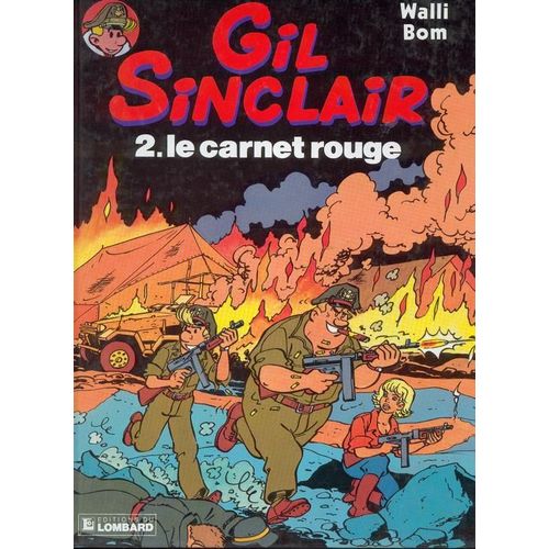 Gil Sinclair T.2 - Le Carnet Rouge