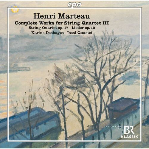 Marteau / Deshayes,Karine / Isasi-Quartet - Complete Works For String Quartet Iii [Compact Discs]