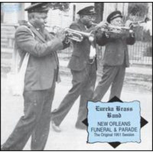 Eureka Brass Band - New Orleans Furneral & Parade [Compact Discs]