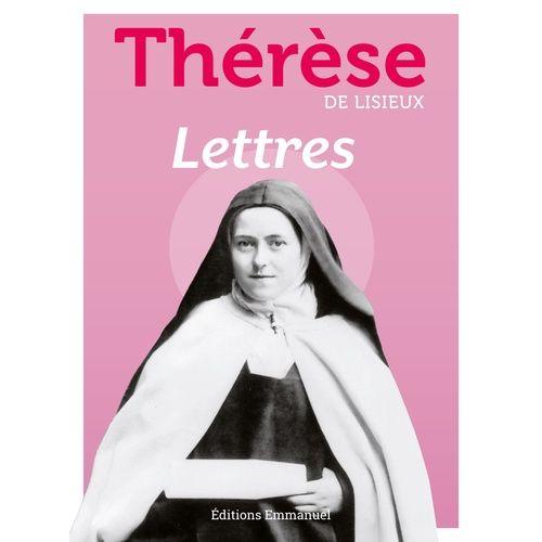 Lettres De Thérèse De Lisieux