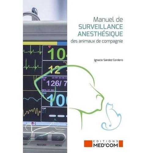 Manuel De Surveillance Anesthésique Des Animaux De Compagnie