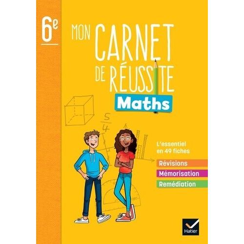 Maths 6e Mon Carnet De Réussite