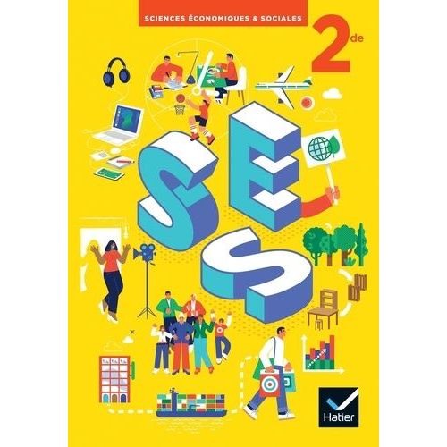 Ses Sciences Économiques Et Sociales 2de - Livre Élève
