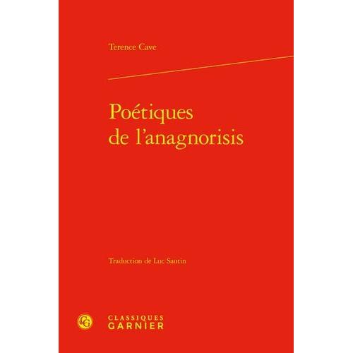 Poétiques De L'anagnorisis