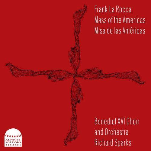 Rocca / Benedict Xvi Choir & Orchestra - Mass Of The Americas [Super-Audio Cd] Hybrid Sacd