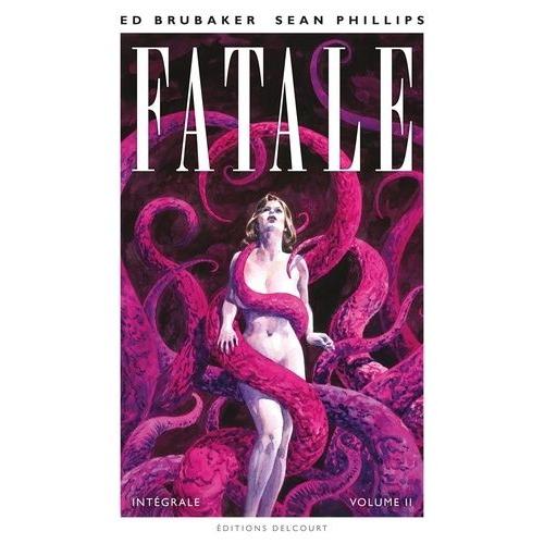 Fatale Intégrale, Tome 2