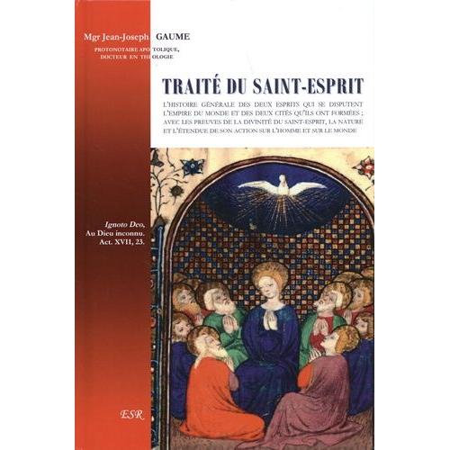 Traité Du Saint-Esprit