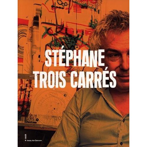 Stéphane Trois Carrés