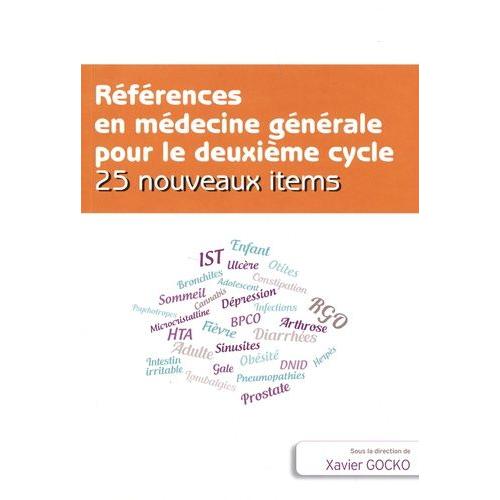Références En Médecine Générale Pour Le Deuxième Cycle - 25 Nouveaux Items