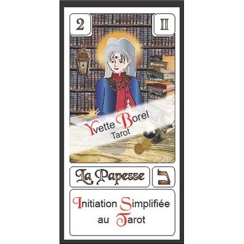 Initiation Simplifiée Au Tarot - Avec 42 Cartes