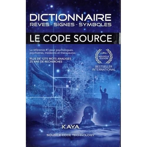 Dictionnaire Le Code Source - Rêves, Signes, Symboles, 2 Volumes