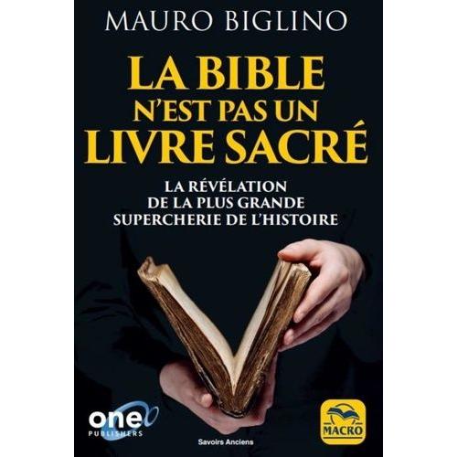 La Bible N'est Pas Un Livre Sacré