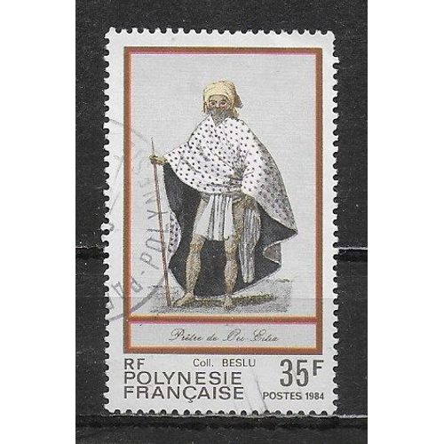 Polynesie 1984 : Folklore Polynésien, D'après Des Gravures Anciennes : Prêtre De Oei-Eitia - Timbre Oblitéré